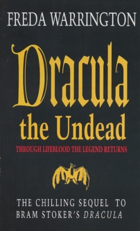 Dracula the Undead by Freda Warrington